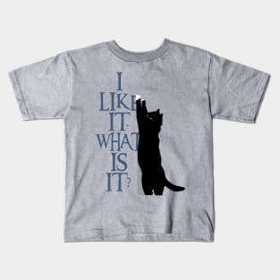 I Like It Kids T-Shirt